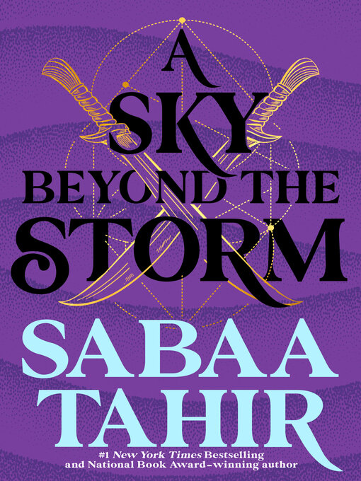 Title details for A Sky Beyond the Storm by Sabaa Tahir - Wait list